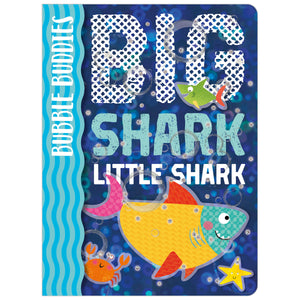 Bubble Buddies: Big Shark, Little Shark (9781789470000) by Make Believe Ideas