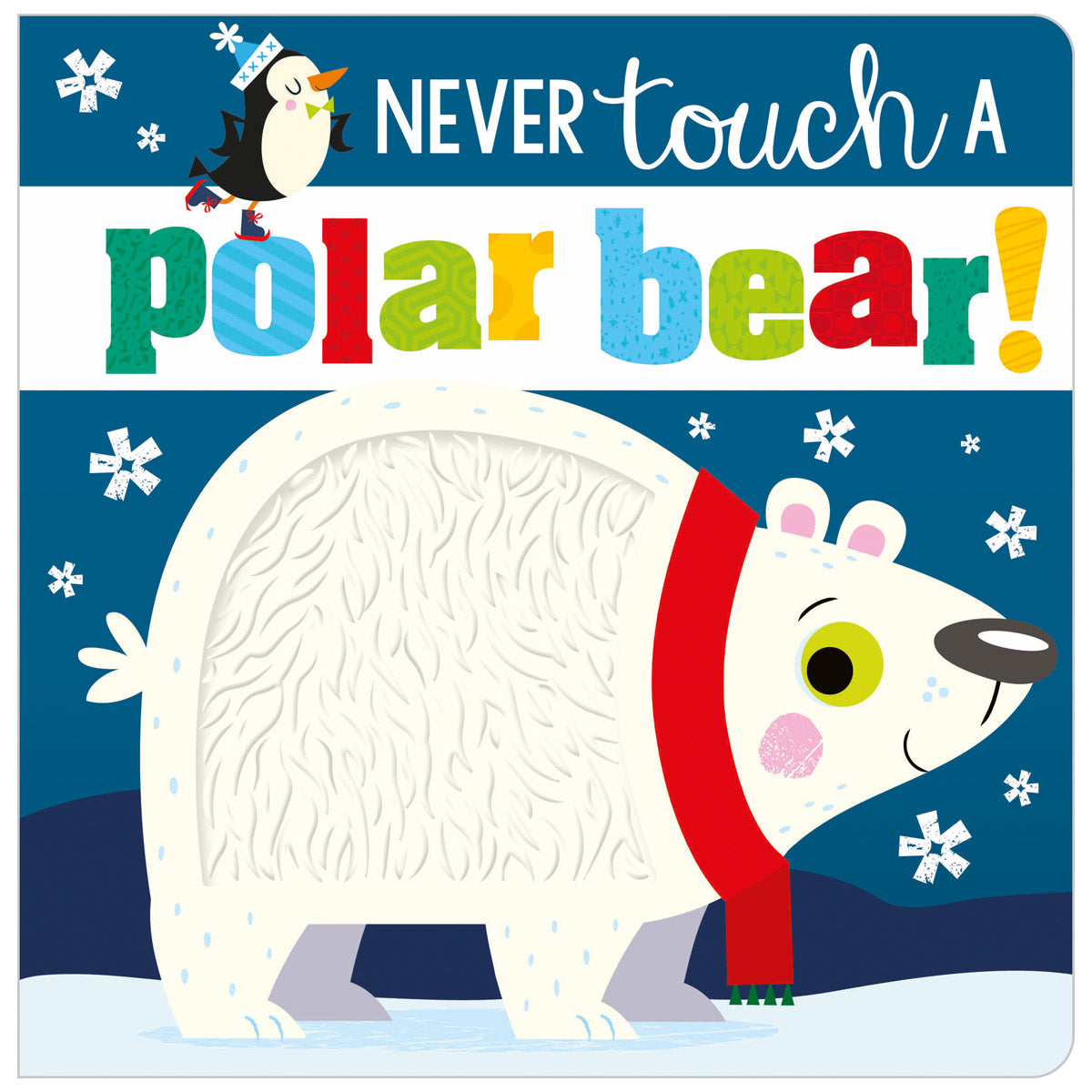 Never Touch a Polar Bear! (9781789478884) by Make Believe Ideas