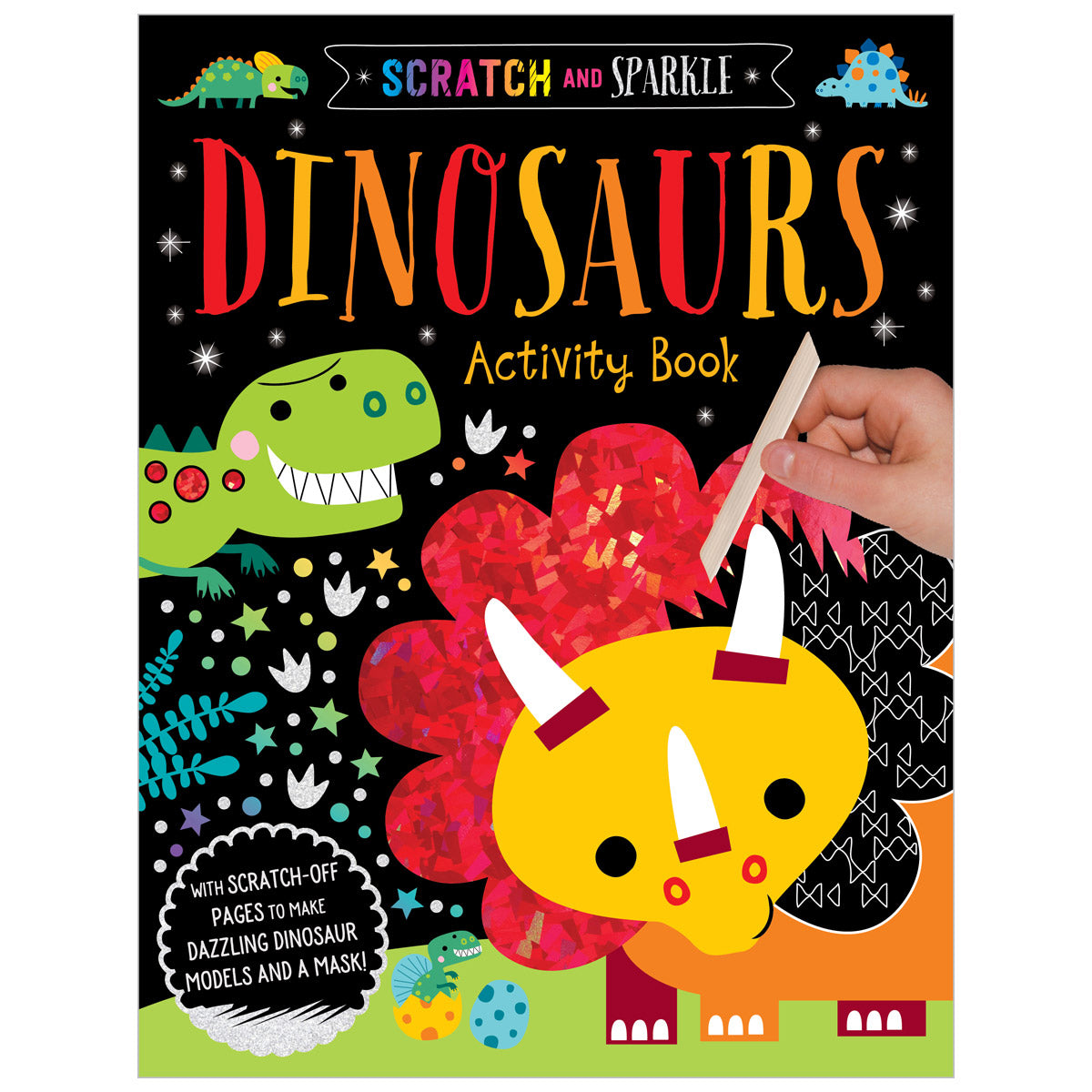 Scratch and Sparkle Dinosaurs Activity Book (9781788436755) by Make Believe Ideas