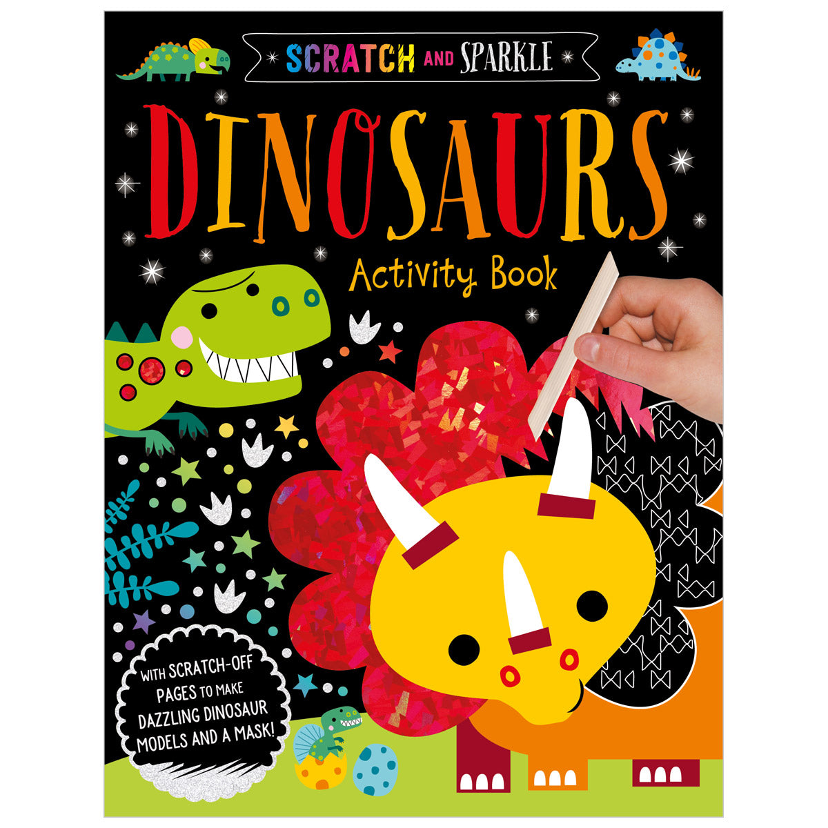 Scratch and Sparkle Dinosaurs Activity Book (9781803370156) by Make Believe Ideas
