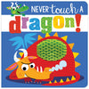 Never Touch a Dragon! (9781789478846) by Make Believe Ideas