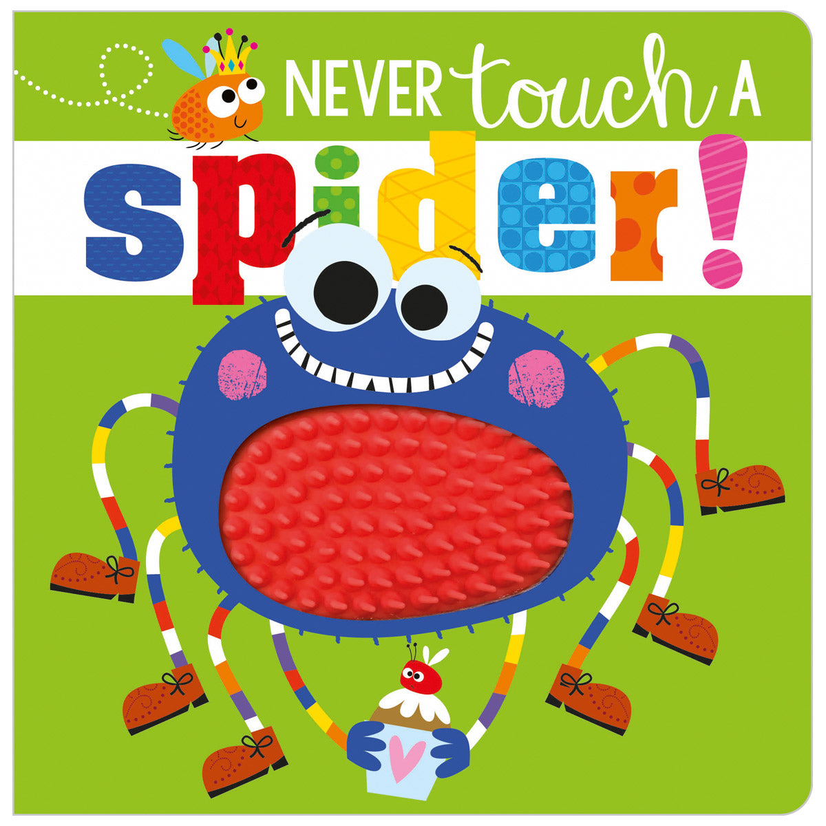 Never Touch a Spider! (9781789478853) by Make Believe Ideas