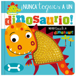 ¡Nunca Toques a un Dinosaurio! / Never Touch a Dinosaur! (9781803375366) by Make Believe Ideas