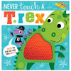 Never Touch a T. rex! (9781789473803) by Make Believe Ideas