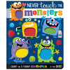 Never Touch the Monsters! (9781789477061) by Make Believe Ideas