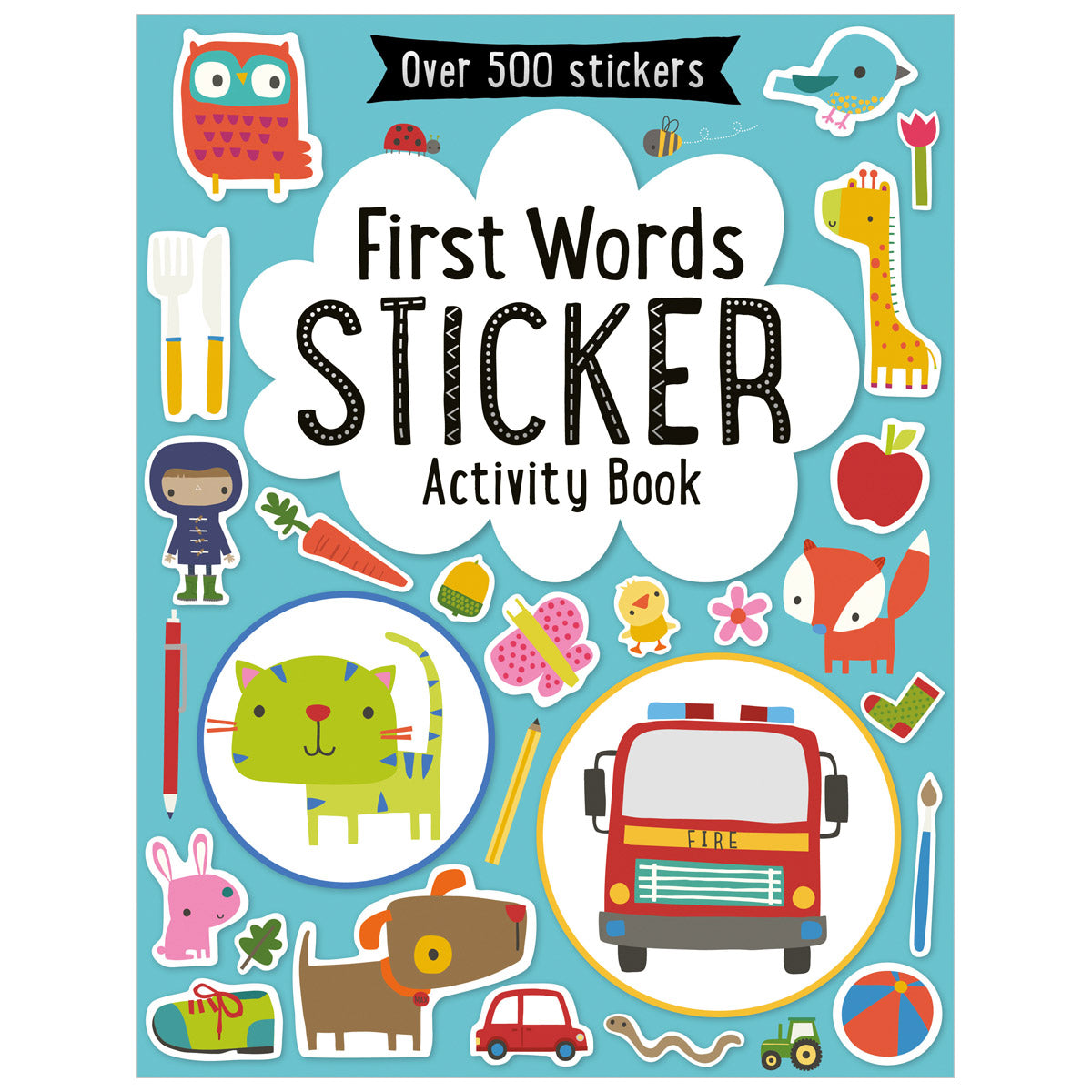 First Words Sticker Activity Book (9781783938308) by Make Believe Ideas