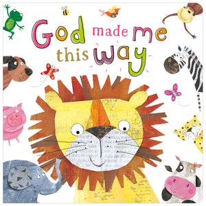God Made Me This Way (9781860249471) by Make Believe Ideas