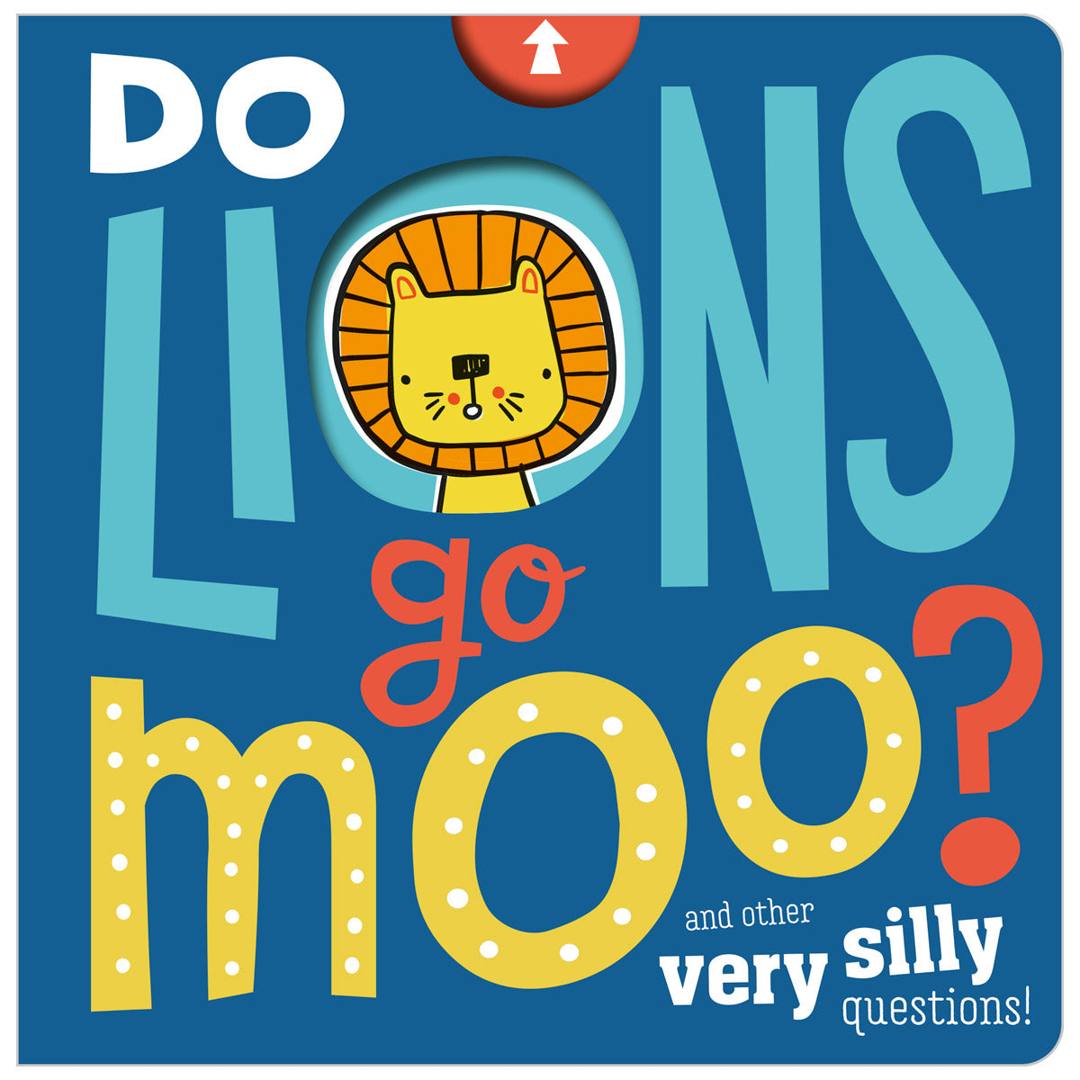Do Lions Go Moo? (9781789473612) by Make Believe Ideas