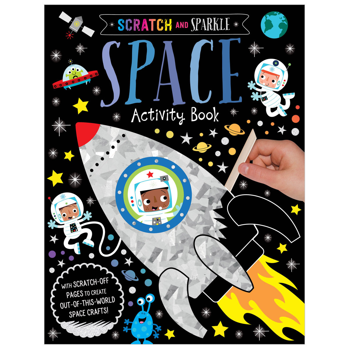 Scratch and Sparkle Space Activity Book (9781789477979) by Make Believe Ideas