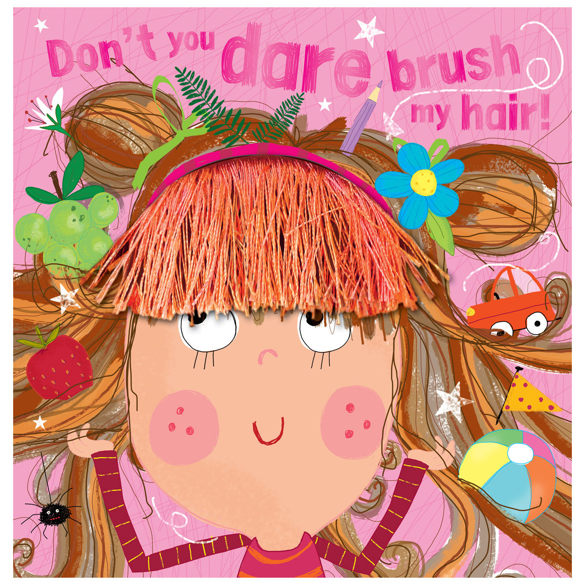 Don't You Dare Brush My Hair! (9781789473827) by Make Believe Ideas
