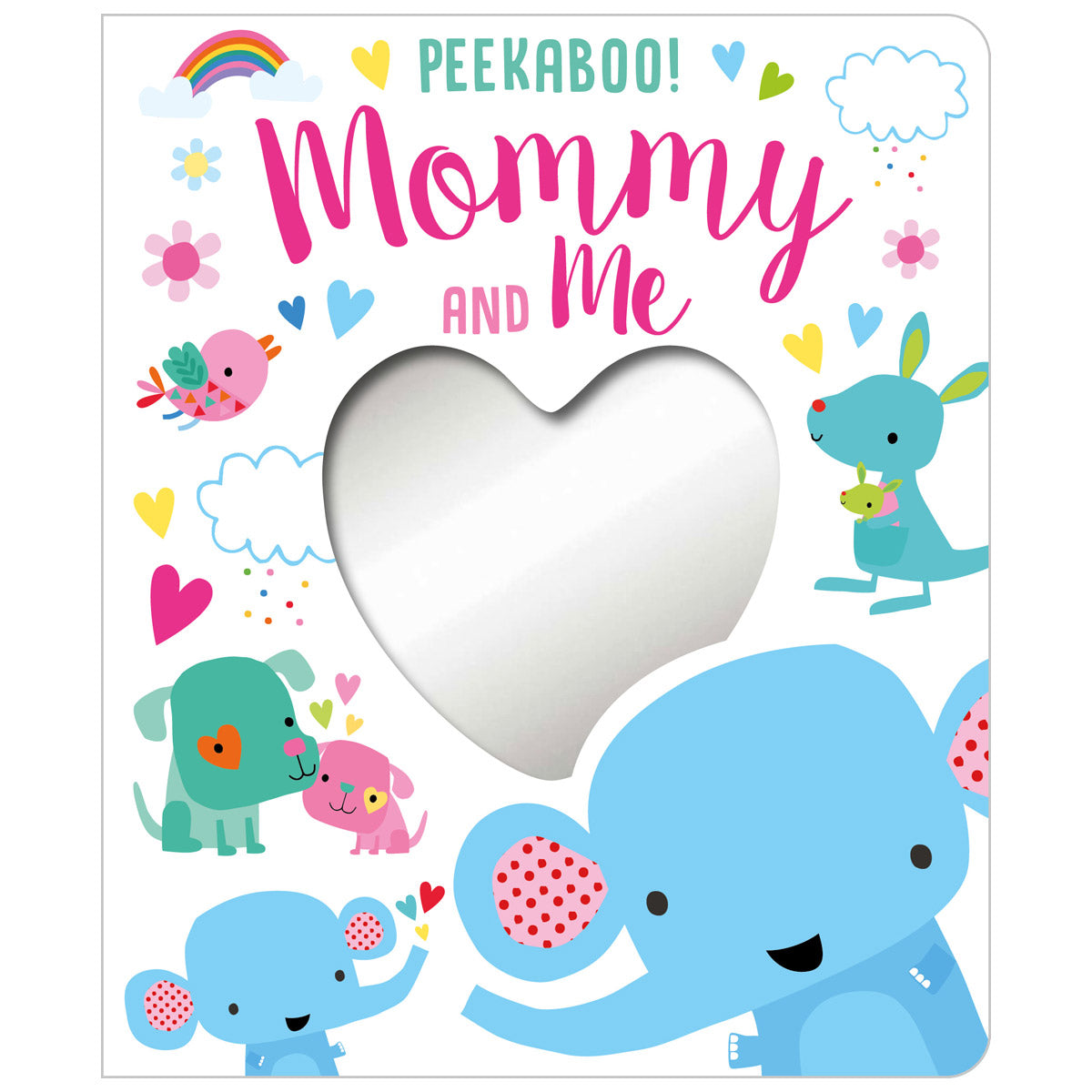 Peekaboo! Mommy and Me (9781789471779) by Make Believe Ideas