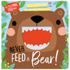 Never Feed a Bear! (9781789475746) by Make Believe Ideas