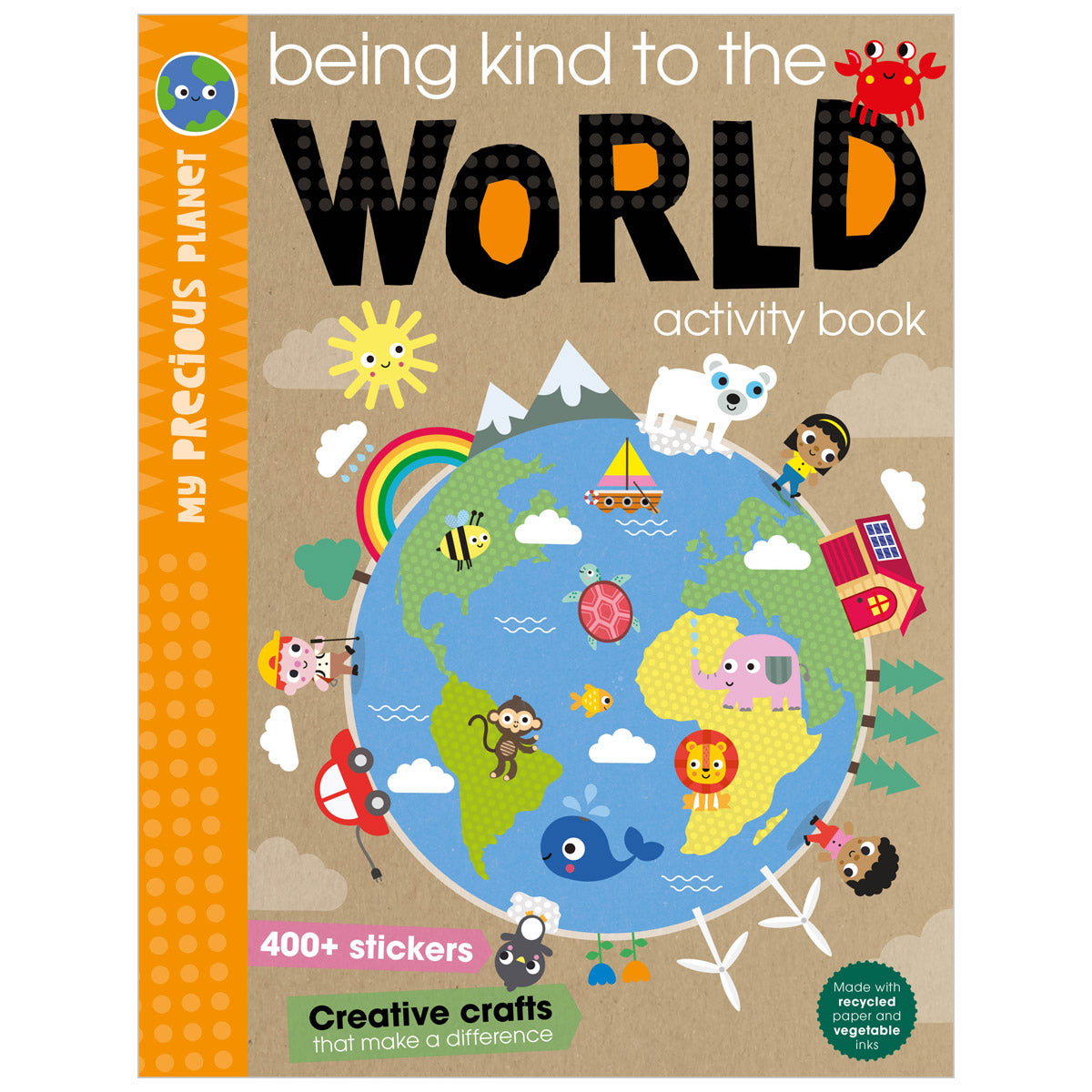My Precious Planet Being kind to the world activity book (9781800581982) by Make Believe Ideas