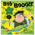 Bob The Booger Fairy (9781789477733) by Make Believe Ideas