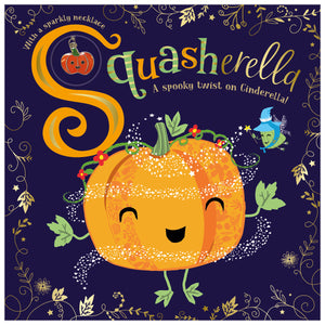 Squasherella (9781800583948) by Make Believe Ideas