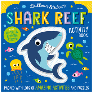Balloon Stickers Shark Reef Activity Book (9781803370163) by Make Believe Ideas