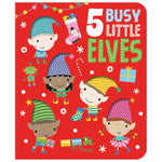 Five Busy Little Elves (9781789477573) by Make Believe Ideas