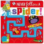 Never Follow a Spider! (9781800581302) by Make Believe Ideas