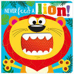 Never Feed a Lion! (9781800581319) by Make Believe Ideas