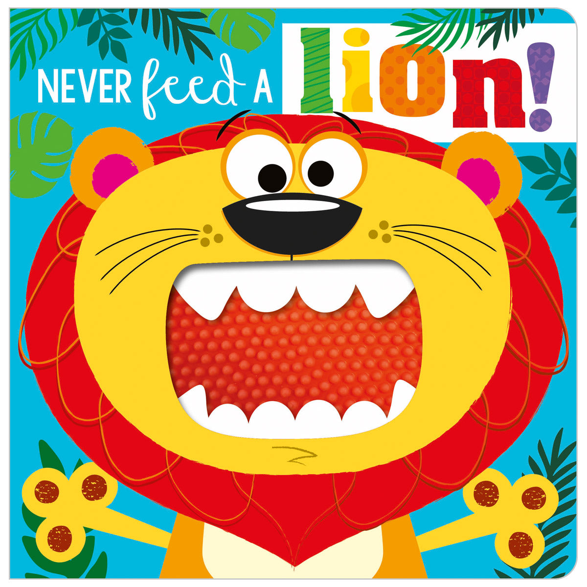 Never Feed a Lion! (9781800581319) by Make Believe Ideas