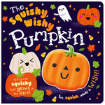 The Squishy, Wishy Pumpkin (9781800582309) by Make Believe Ideas