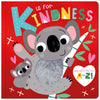 K is for Kindness (9781803372556) by Make Believe Ideas