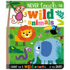 Never Touch the Wild Animals (9781800582620) by Make Believe Ideas