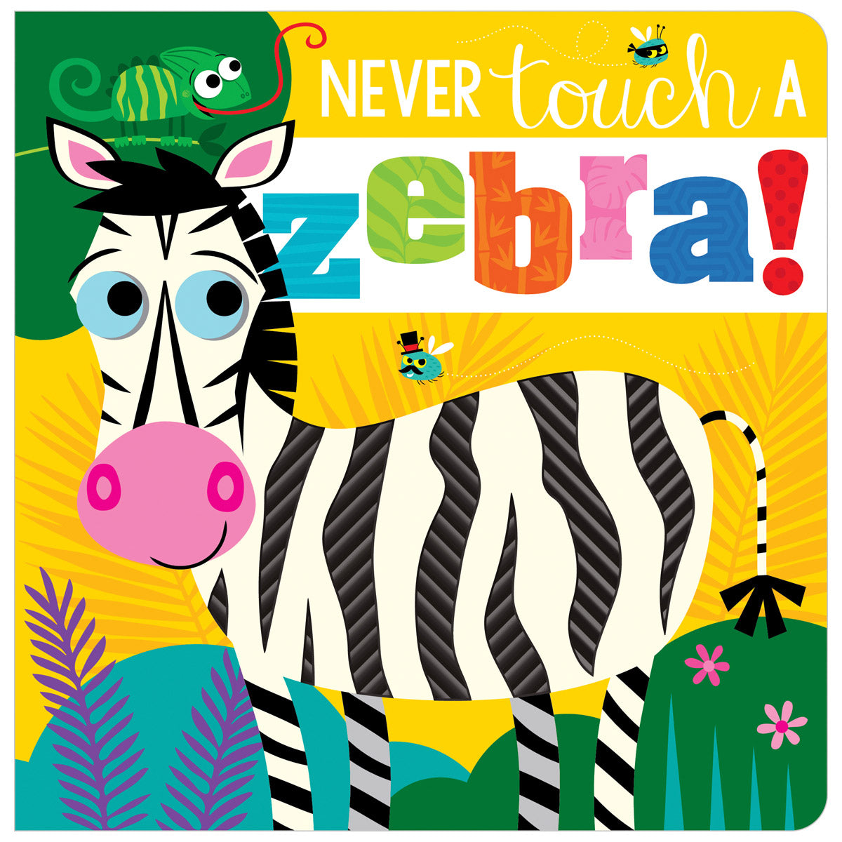 Never Touch a Zebra! (9781803374529) by Make Believe Ideas
