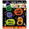 Never Touch the Grumpy Pumpkins (9781803375458) by Make Believe Ideas