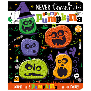 Never Touch the Grumpy Pumpkins (9781803375458) by Make Believe Ideas