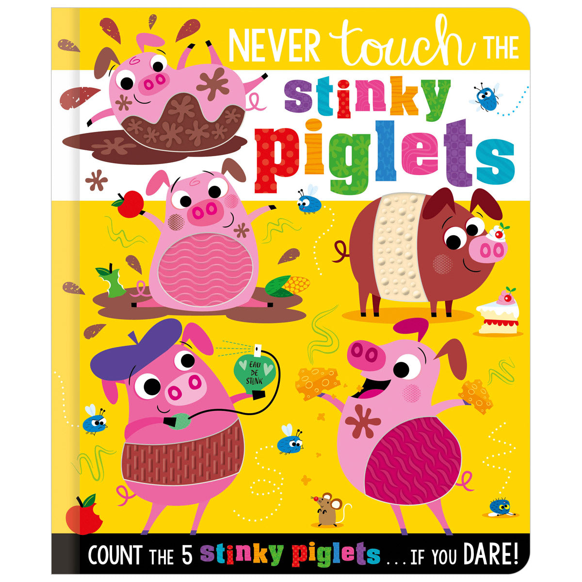Never Touch the Stinky Piglets  (9781803371665) by Make Believe Ideas