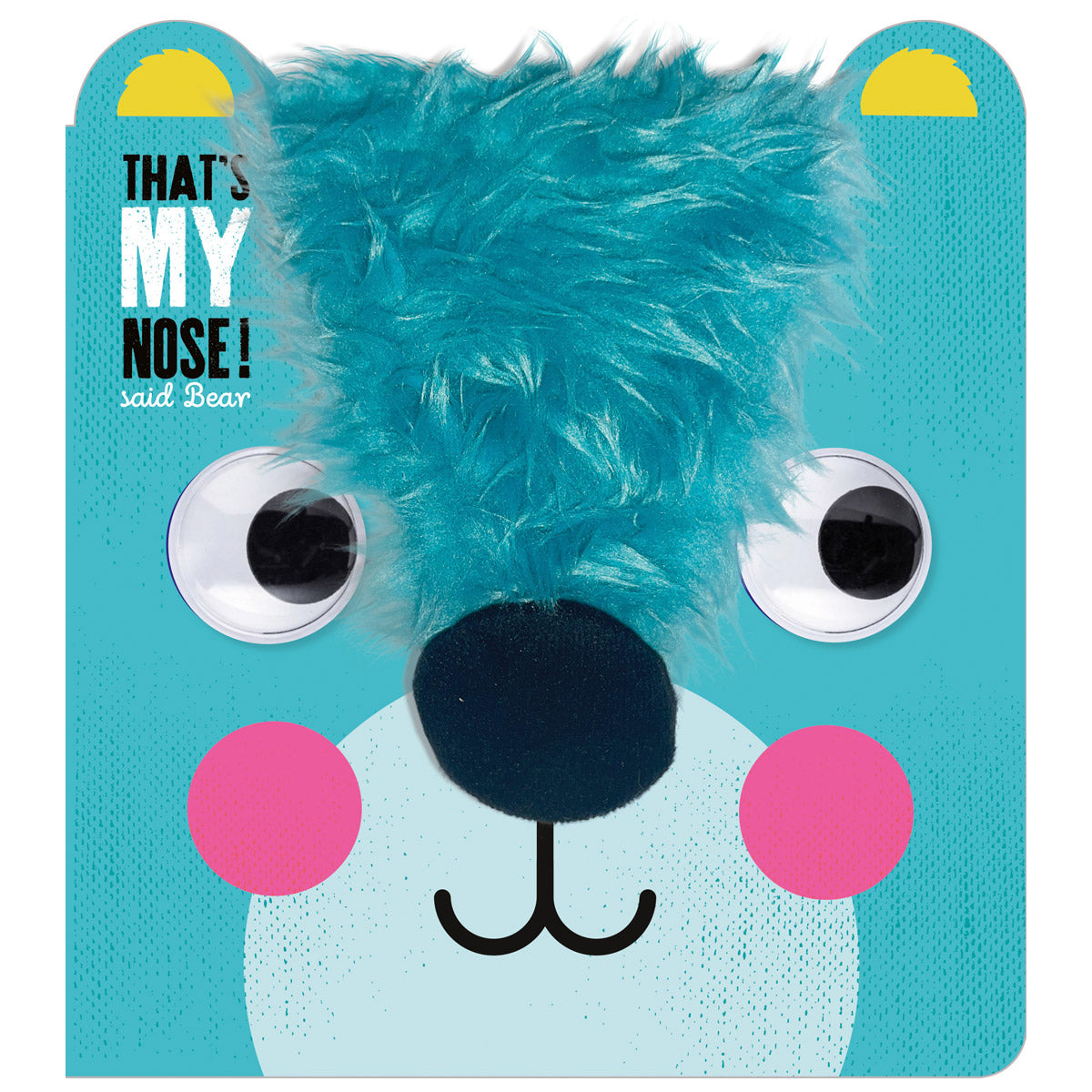 That's My Nose! said Bear (9781803371566) by Make Believe Ideas