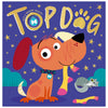 Top Dog (9781803370897) by Make Believe Ideas