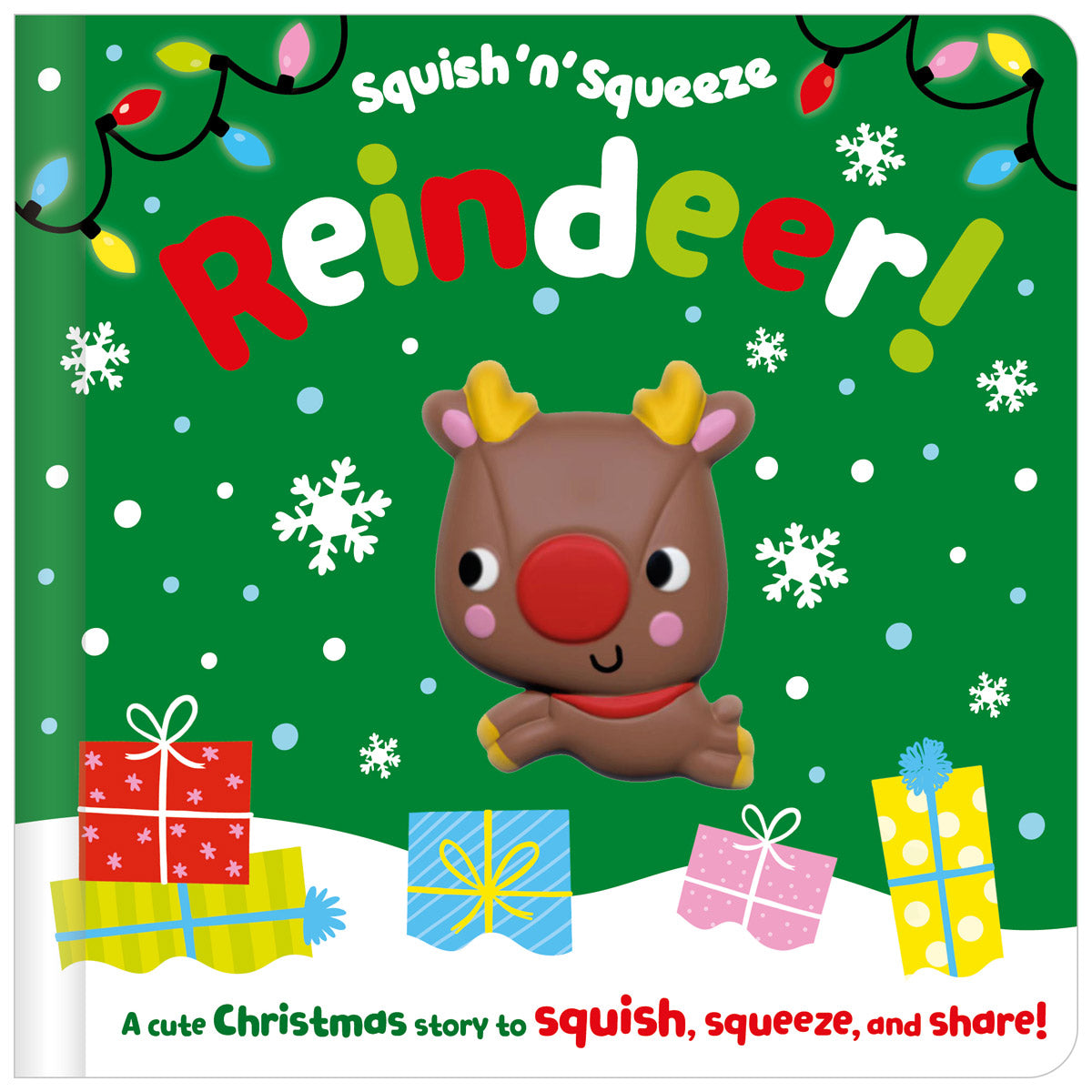 Squish 'n' Squeeze Reindeer! (9781803379777) by Make Believe Ideas