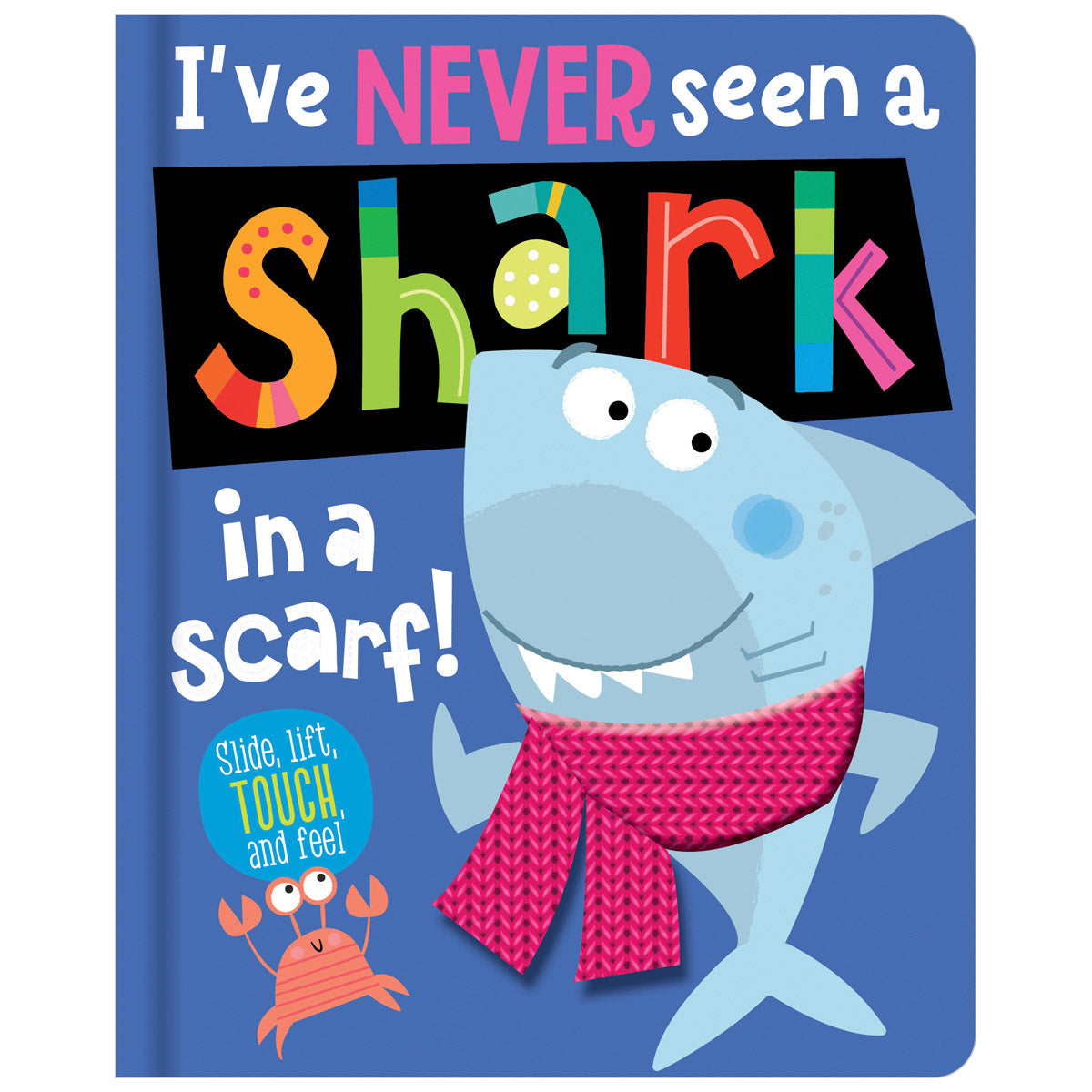 I've Never Seen a Shark in a Scarf! (9781803376820) by Make Believe Ideas