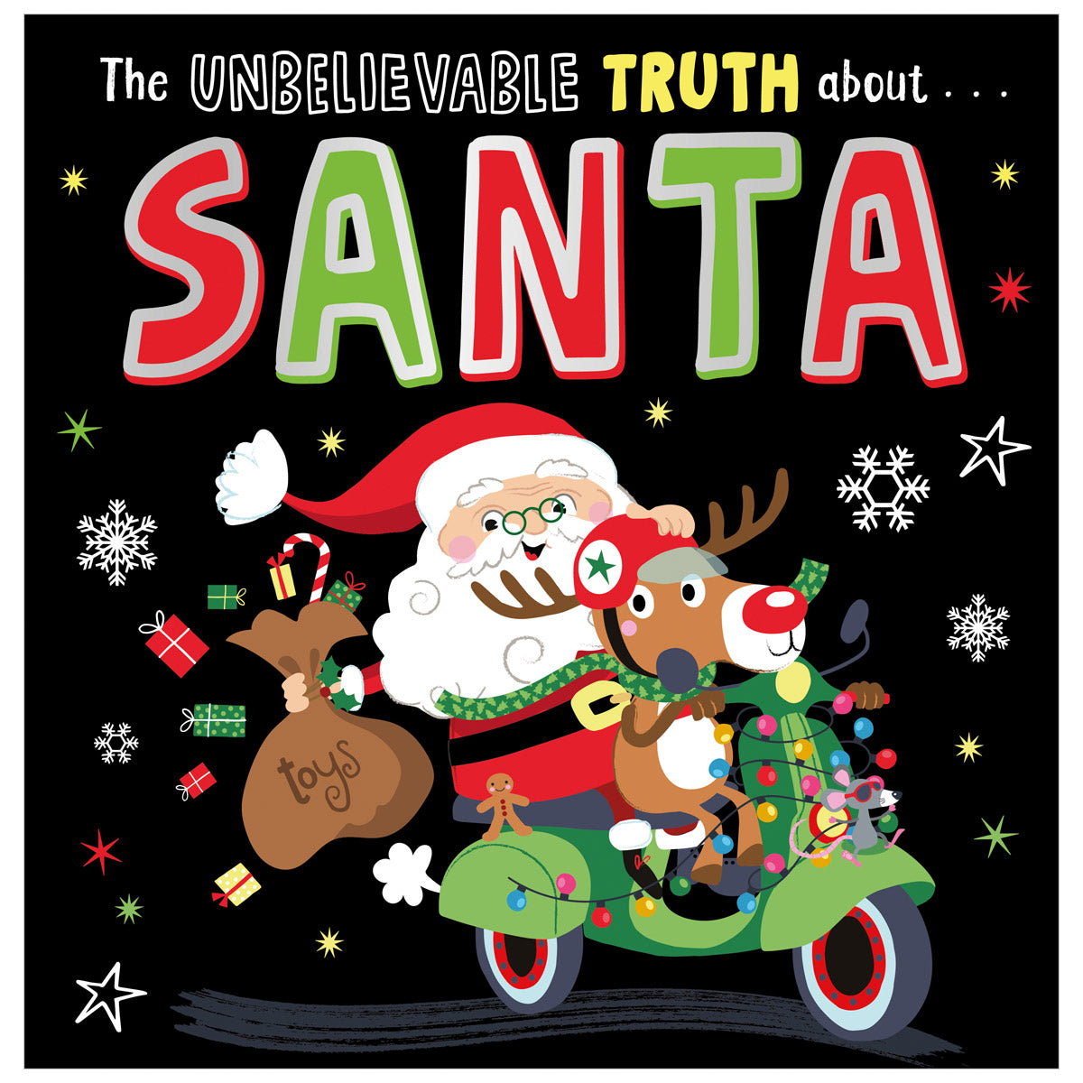 The Unbelievable Truth about Santa (9781803379920) by Make Believe Ideas