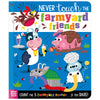Never Touch the Farmyard Friends (9781805444688) by Make Believe Ideas