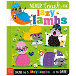 Never Touch the Lazy Lambs (9781836427506) by Make Believe Ideas