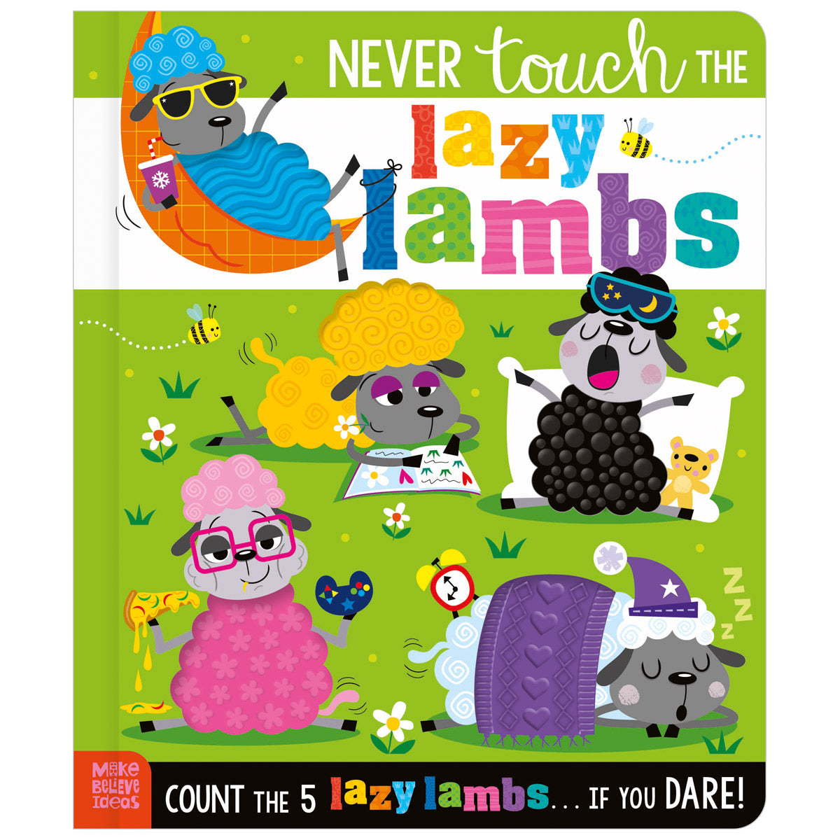 Never Touch the Lazy Lambs (9781836427506) by Make Believe Ideas