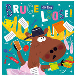 Bruce on the Loose! (9781805446958) by Make Believe Ideas