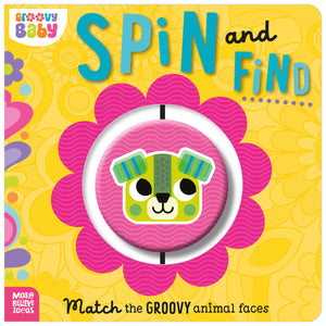 Groovy Baby Spin and Find (9781836422570) by Make Believe Ideas