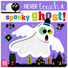 Never Touch a Spooky Ghost! (9781836425458) by Make Believe Ideas