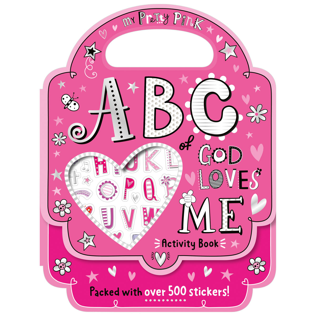 My Pretty Pink ABC of God Loves Me Activity Book (9781788934817) by Make Believe Ideas