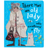 There Was An Old Lady who Swallowed a Fly (9781780653235) by Make Believe Ideas