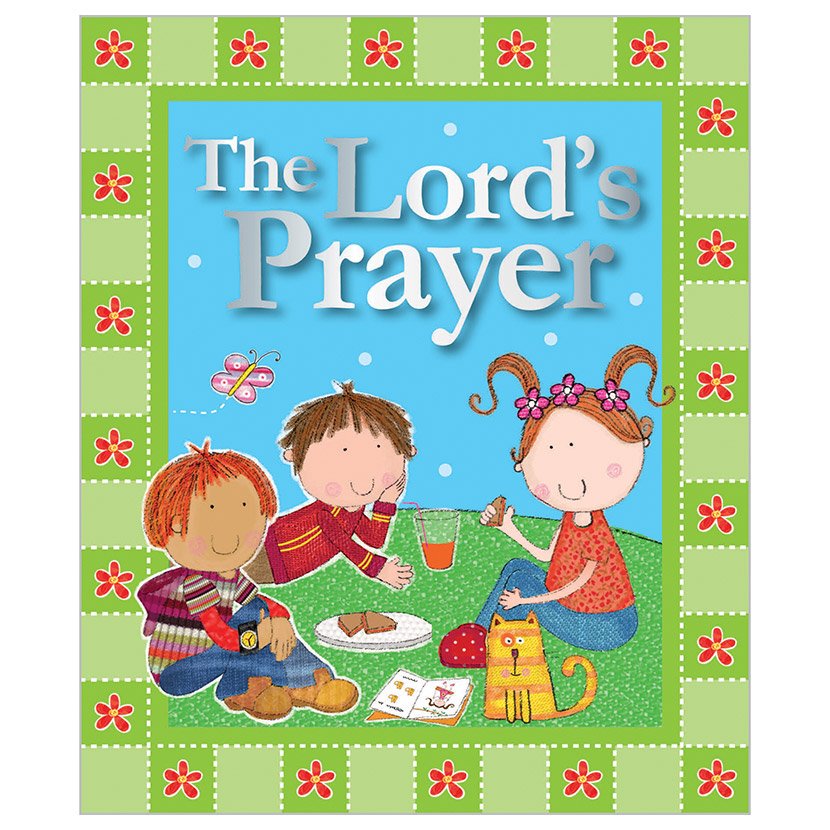 The Lord's Prayer (9781782358848) by Make Believe Ideas
