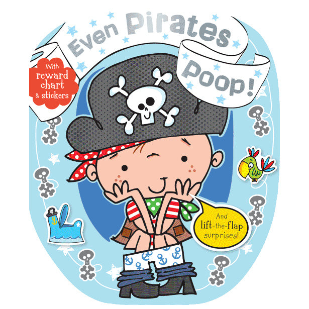 Even Pirates Poop (9781783931132) by Make Believe Ideas