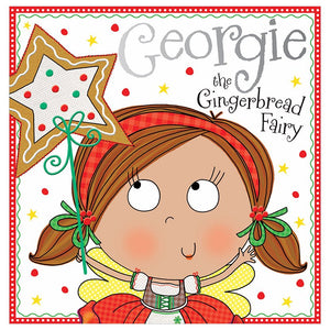 Georgie the Gingerbread Fairy (9781783931361) by Make Believe Ideas