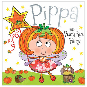 Pippa the Pumpkin Fairy (9781783939008) by Make Believe Ideas