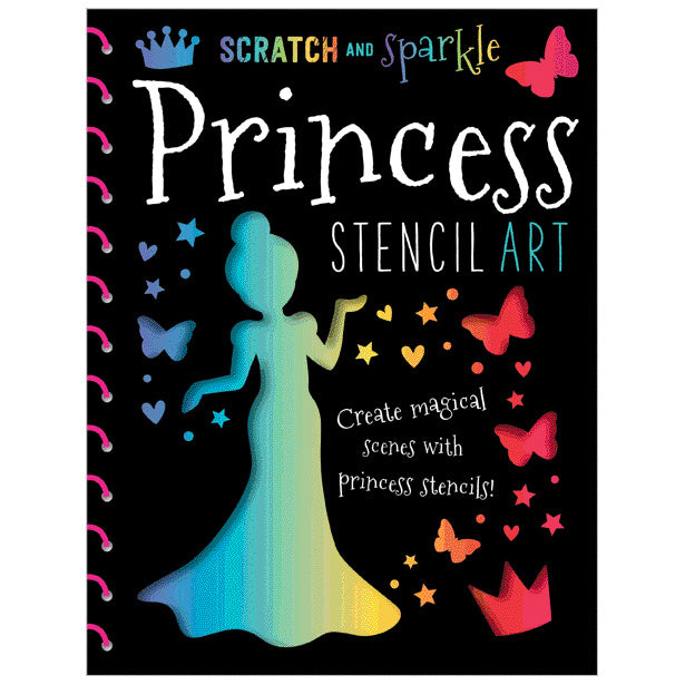 Scratch and Sparkle Princess Stencil Art (9781785980732) by Make Believe Ideas