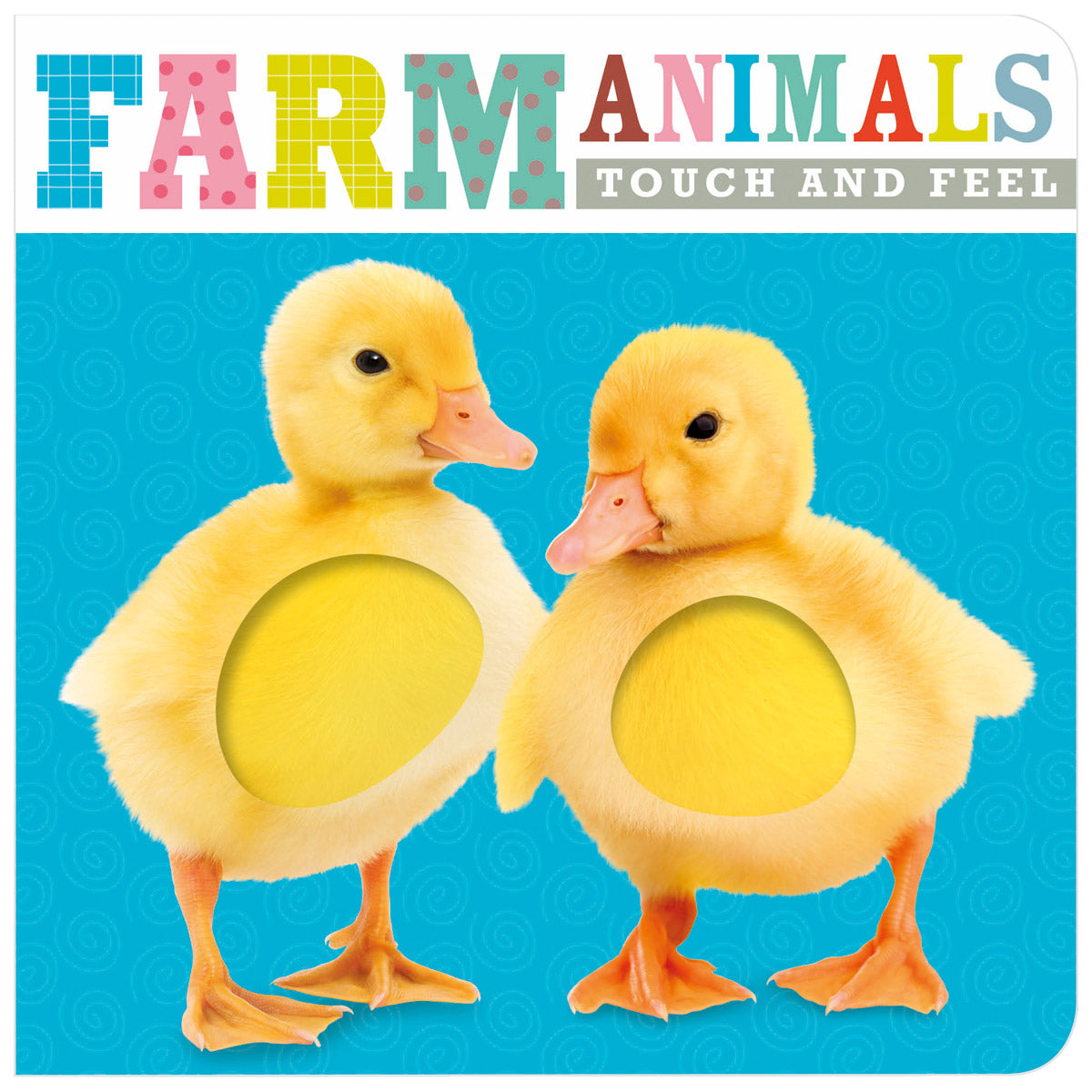 Farm Animals Touch and Feel (9781785981364) by Make Believe Ideas